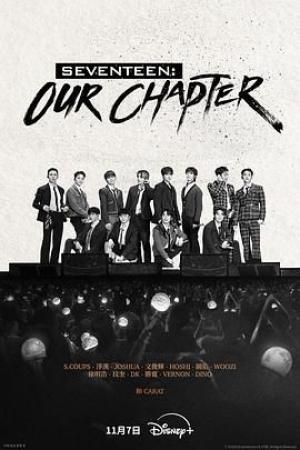 SEVENTEEN: Our Chapter